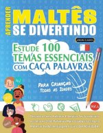 Aprender Malt?s Se Divertindo! - Para Crianças