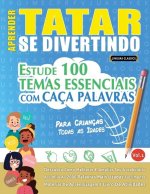 Aprender Tatar Se Divertindo! - Para Crianças