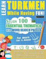 Learn Turkmen While Having Fun! - For Adults