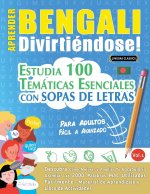 Aprender Bengali Divirtiéndose! - Para Adultos