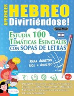 Aprender Hebreo Divirtiéndose! - Para Adultos