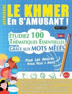 Apprendre Le Khmer En s'Amusant - Pour Les Adultes
