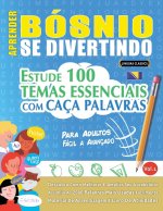 Aprender Bósnio Se Divertindo! - Para Adultos