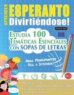 Aprender Esperanto Divirtiéndose! - Para Principiantes