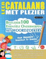 Leer Catalaans Met Plezier - Voor Beginners