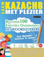 Leer Kazachs Met Plezier - Voor Beginners