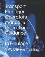 Transport Manager Operators manual & Operational Guidance