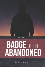 Badge of the Abandoned