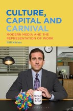 Culture, Capital and Carnival