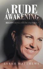 A Rude Awakening