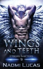 Wings and Teeth