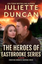 The Heroes of Eastbrooke Series (Books 1-4)