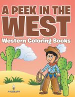 A Peek in The West