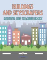 Buildings and Skyscrapers
