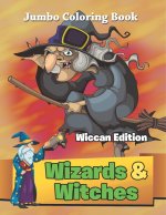 Wizards & Witches - Wiccan Edition