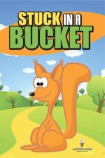 Stuck in a Bucket