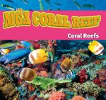 MGA Coral Reef/Coral Reefs (Tagalog)