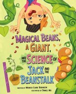 Magical Beans, a Giant, and the Science of Jack and the Beanstalk