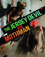 The Jersey Devil vs. Mothman