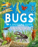 Bugs: A Spotter's Guide