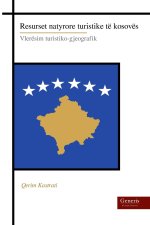 Resurset natyrore turistike të kosovës