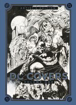 DC Covers Volume One Artist's Edition