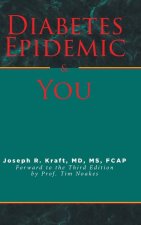 Diabetes Epidemic and You