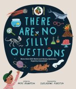 There Are No Silly Questions