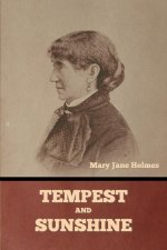Tempest and Sunshine