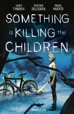 Something Is Killing the Children Omnibus Vol. 1