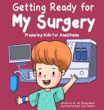 Getting Ready for My Surgery