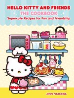 Hello Kitty and Friends: The Official Cookbook