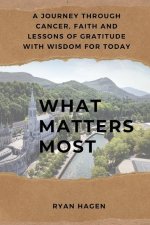 What Matters Most