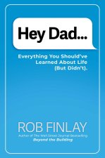 Hey Dad...