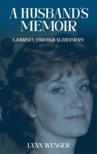 A Husband's Memoir