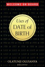 Uses of Date of Birth