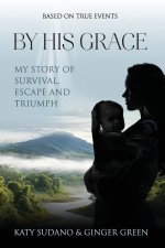 By His Grace