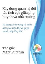 Xây dựng quan hệ đối tác tích cực giữa phụ huynh v? nh? trường