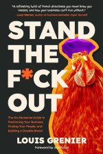 Stand The F*ck Out