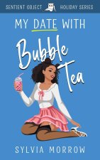 My Date with Bubble Tea