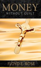 Money Without Guilt