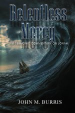 Relentless Mercy