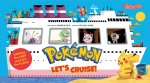 POKEMON ALL ABOARD LETS CRUISE