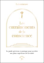 Les entraînements de la conscience