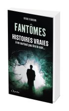 Histoires vraies de fantômes
