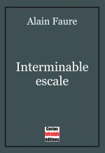 Interminable escale