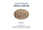 Les aventures de Piwi Cœur - Épisode 5