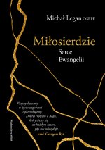 Miłosierdzie Serce Ewangelii. Serce Ewangelii