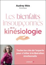 Les fabuleux pouvoirs de la kinésiologie