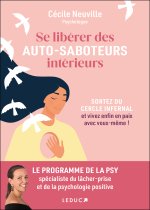 Se libérer des autosaboteurs intérieurs